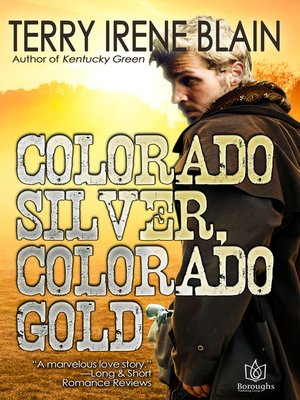 cover image of Colorado Silver, Colorado Gold